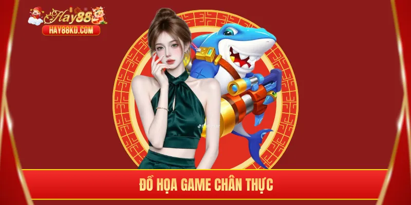Đồ họa game chân thực