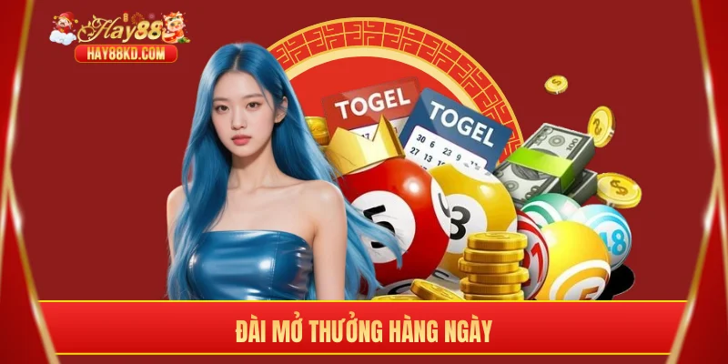 Đài mở thưởng hàng ngày